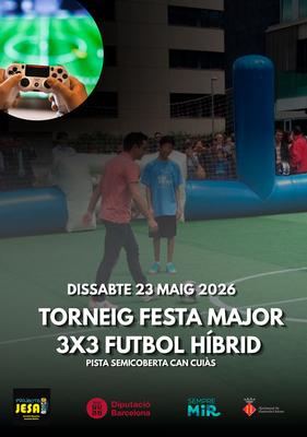 torneig-festa-major-3x3-futbol-hibrid-mir.jpg